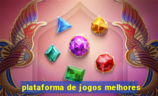 plataforma de jogos melhores