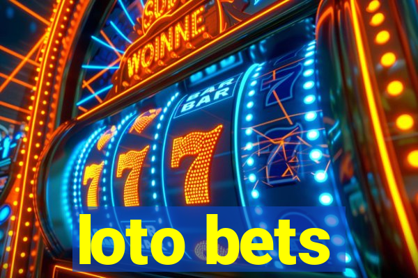 loto bets