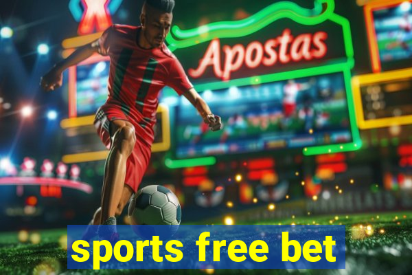 sports free bet