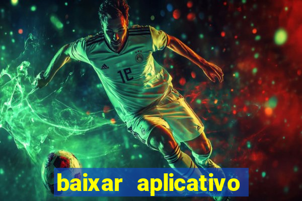 baixar aplicativo bet sport