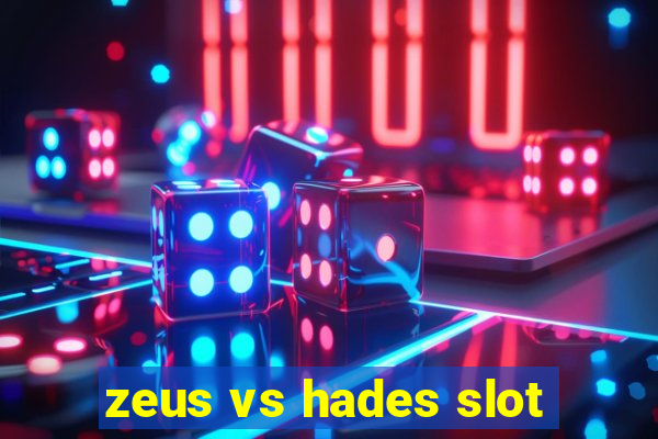 zeus vs hades slot