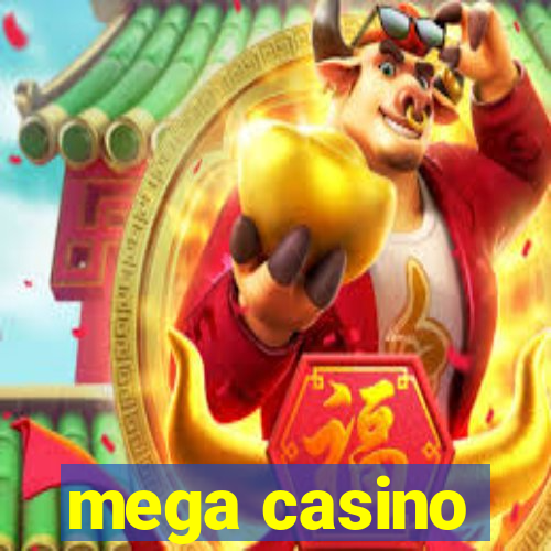 mega casino