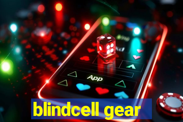 blindcell gear