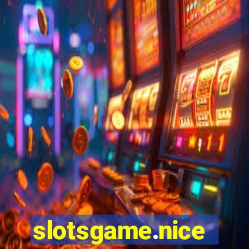 slotsgame.nice