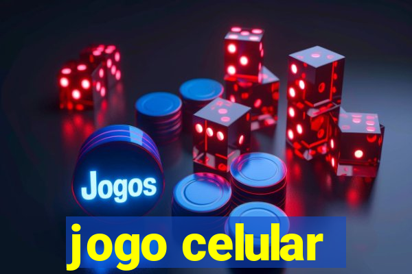 jogo celular