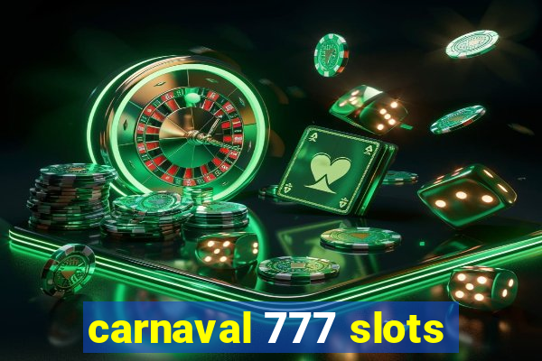 carnaval 777 slots