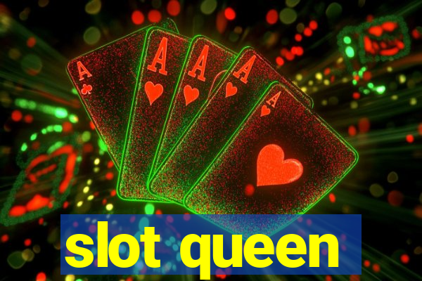 slot queen