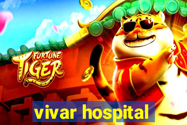 vivar hospital