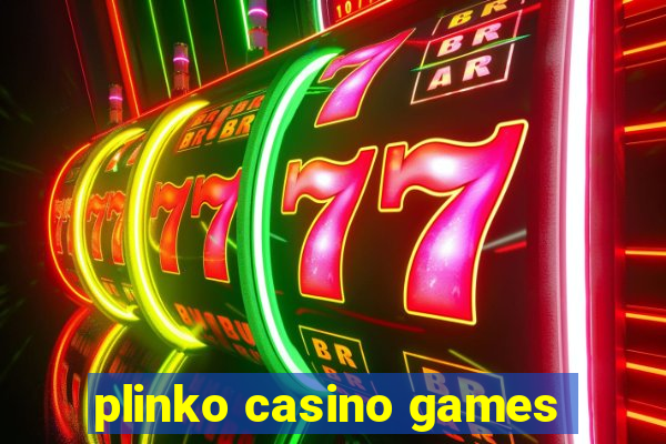 plinko casino games