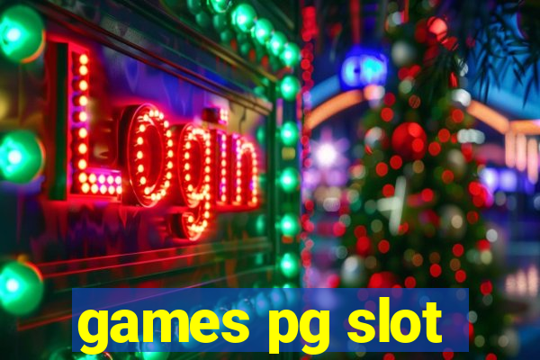 games pg slot