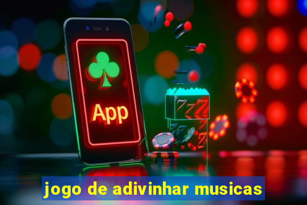 jogo de adivinhar musicas