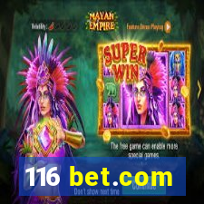 116 bet.com