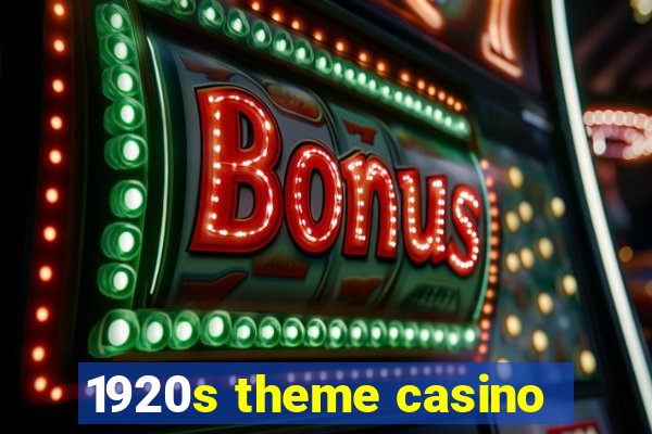 1920s theme casino