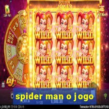 spider man o jogo