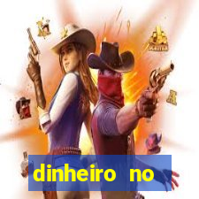 dinheiro no cadastro cassino