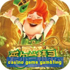 casino game gambling