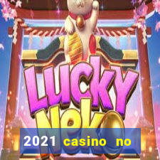 2021 casino no deposit bonus