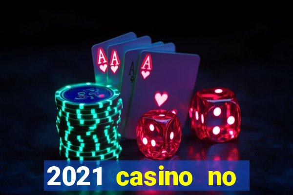 2021 casino no deposit bonus