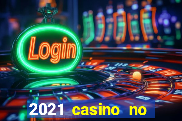 2021 casino no deposit bonus