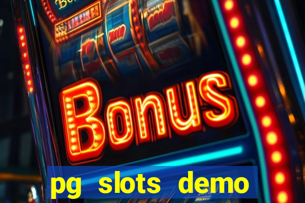 pg slots demo fortune tiger