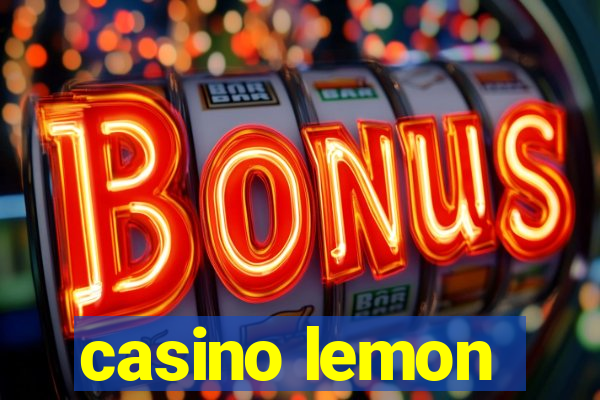 casino lemon