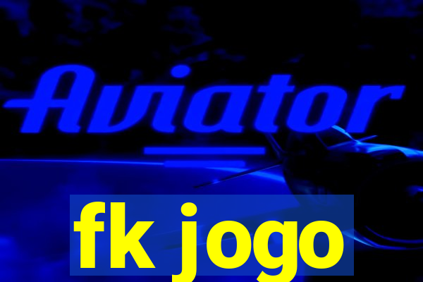 fk jogo