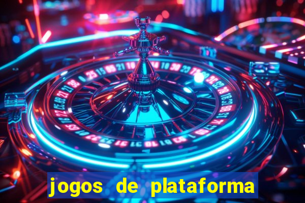 jogos de plataforma de 5 centavos