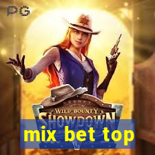 mix bet top