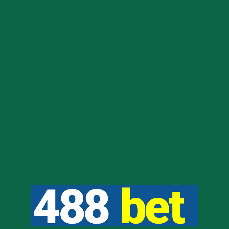 488 bet