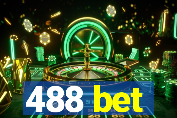 488 bet