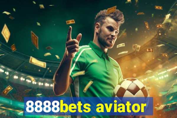 8888bets aviator