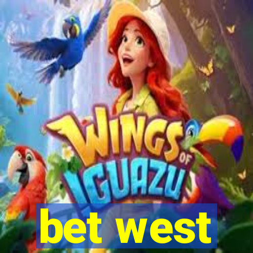 bet west