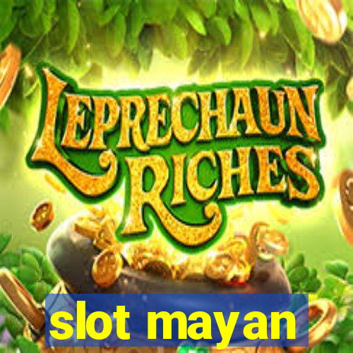 slot mayan