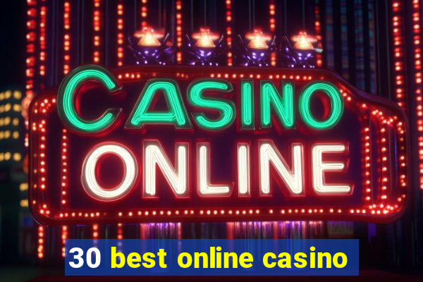 30 best online casino