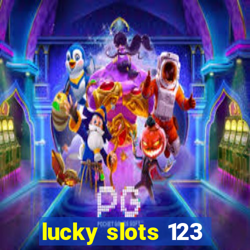 lucky slots 123