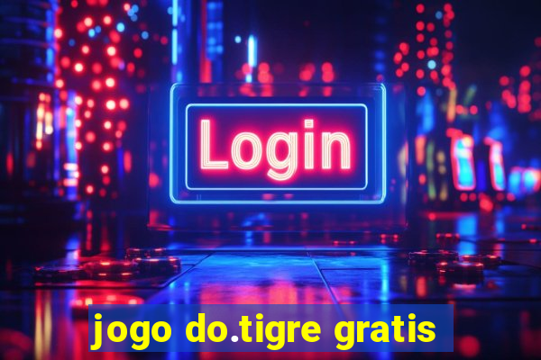 jogo do.tigre gratis