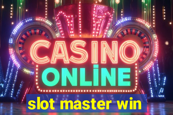 slot master win