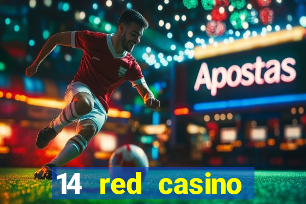 14 red casino bonus ohne einzahlung