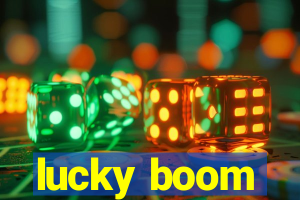 lucky boom