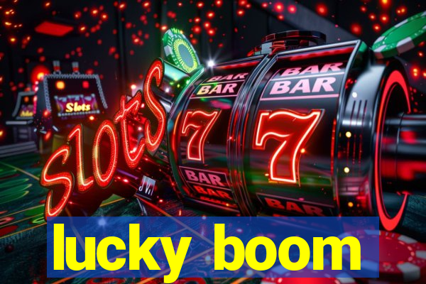 lucky boom