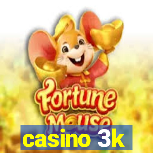 casino 3k