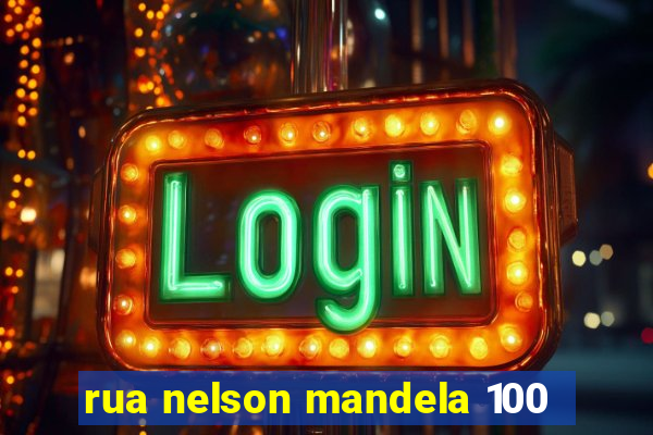 rua nelson mandela 100