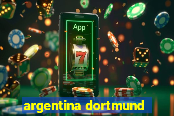 argentina dortmund