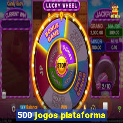 500 jogos plataforma