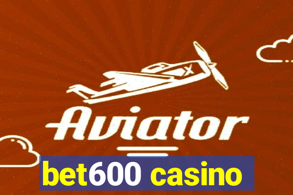 bet600 casino