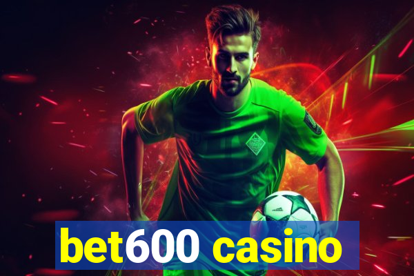 bet600 casino