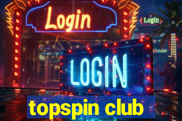 topspin club