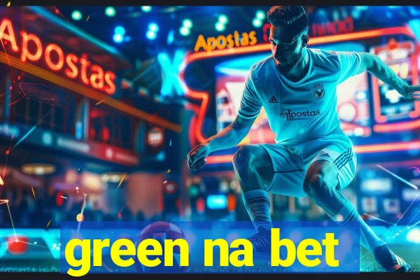 green na bet