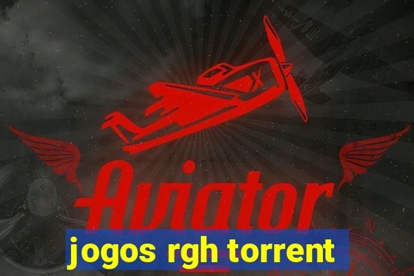 jogos rgh torrent