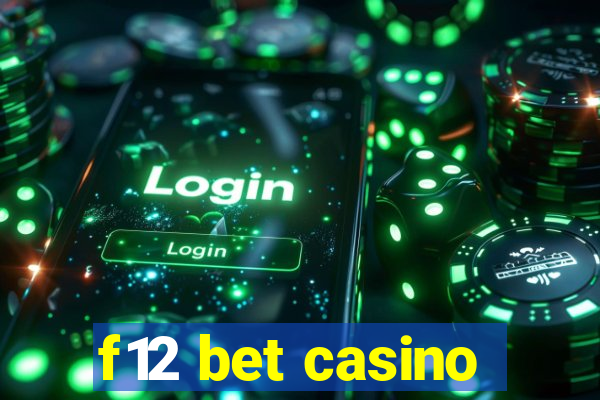 f12 bet casino